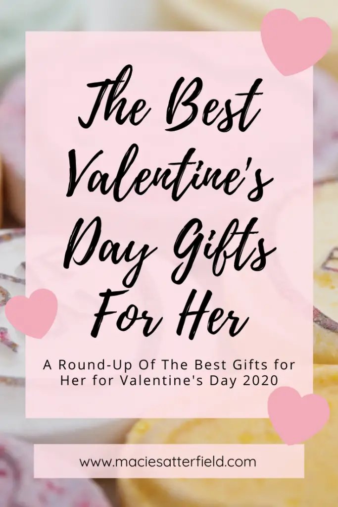 The Best Valentine's Day gifts for her