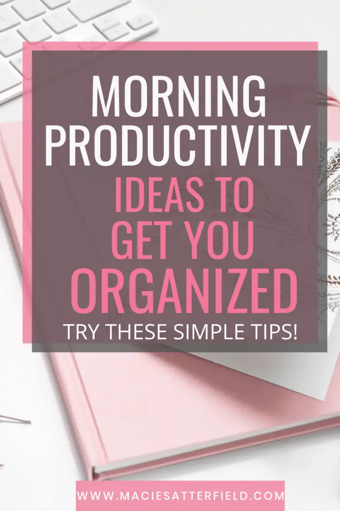 how to have a productive morning