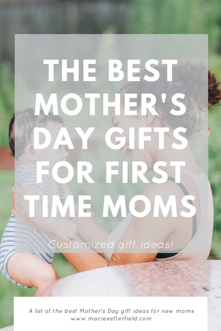 mother's day gifts for first time moms