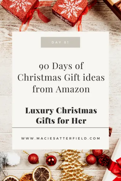 Luxury Christmas Gift Ideas from Amazon For Her